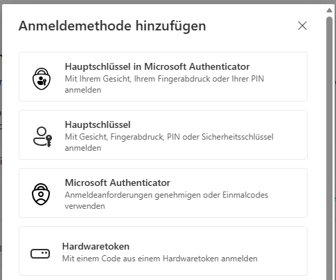 Aktueller Dialog Anmeldemethode hinzufügen mit Hauptschlüssel, Microsoft Authenticator und Hardwaretoken.